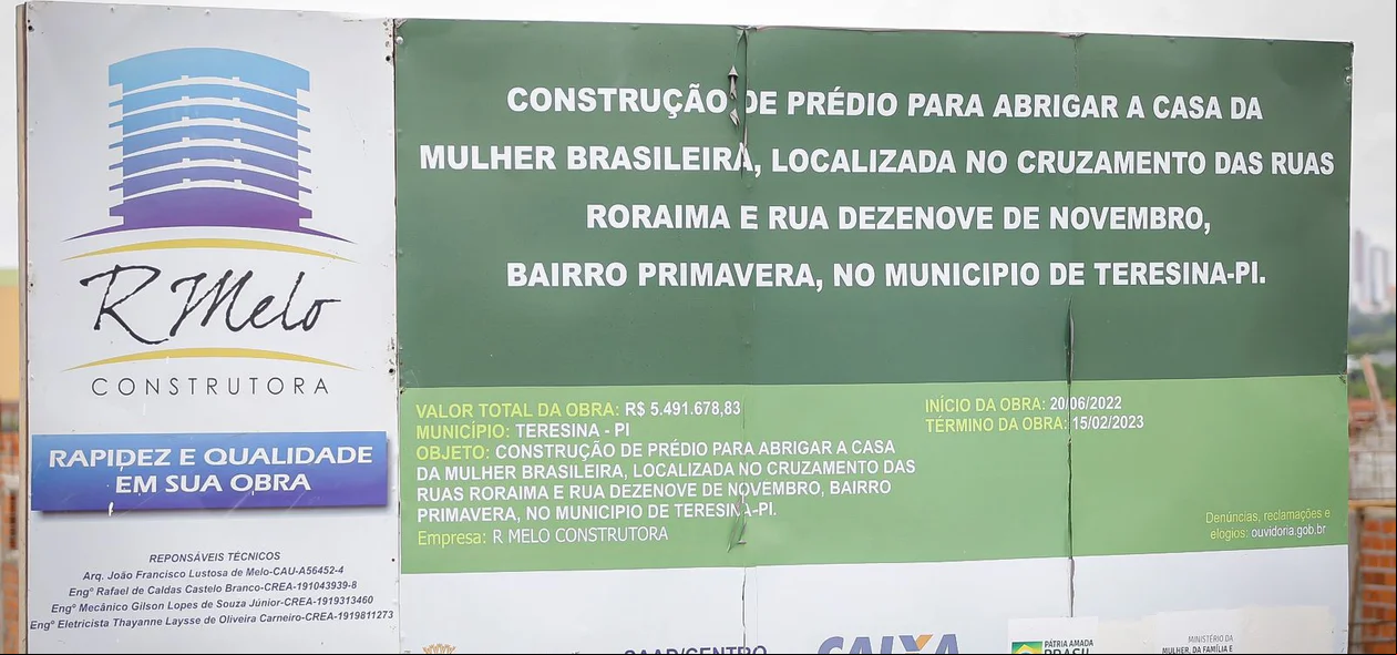 Informações das obras da Casa da Mulher Brasileira de Teresina