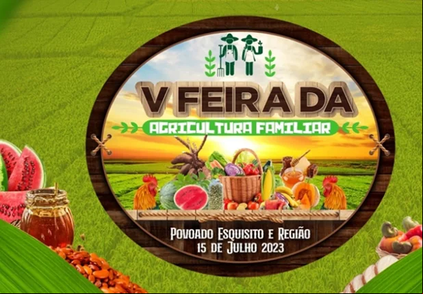15 de julho: Prefeitura de Jaicós e Comissão Organizadora divulgam programação da V Feira da Agricultura Familiar do povoado Esquisito e região