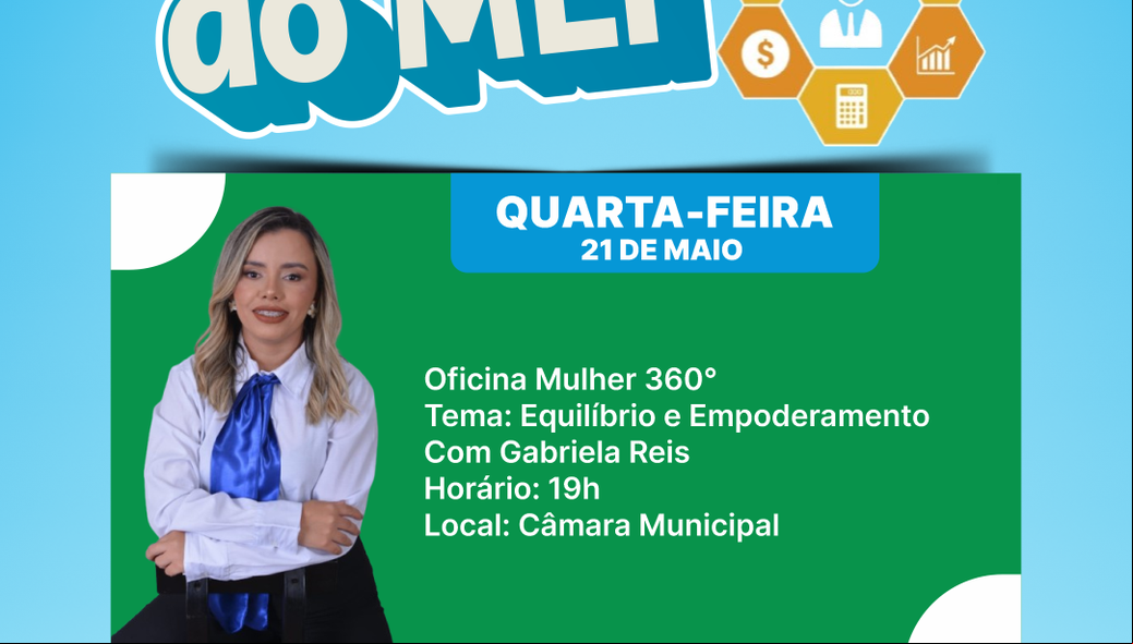Na quarta (21/05) e na quinta-feira (22/05), será realizada a Oficina Mulher 360°