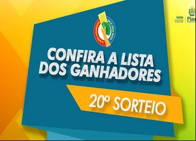 Sefaz divulga lista completa dos ganhadores do 20º sorteio da Nota Piauiense